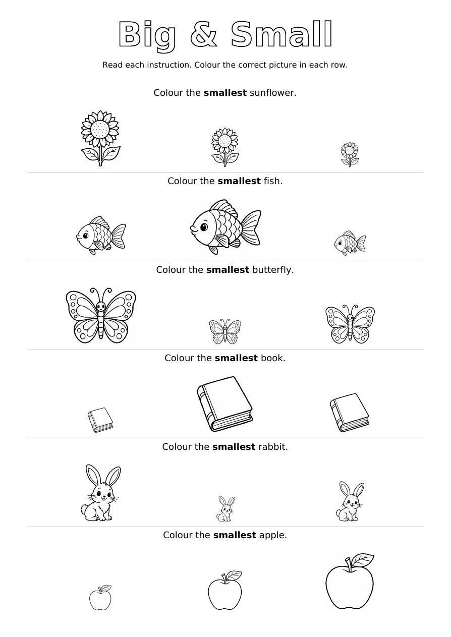 Worksheet 3: six size-comparison groups, each with the same outline picture in three sizes and an instruction to colour the biggest or smallest