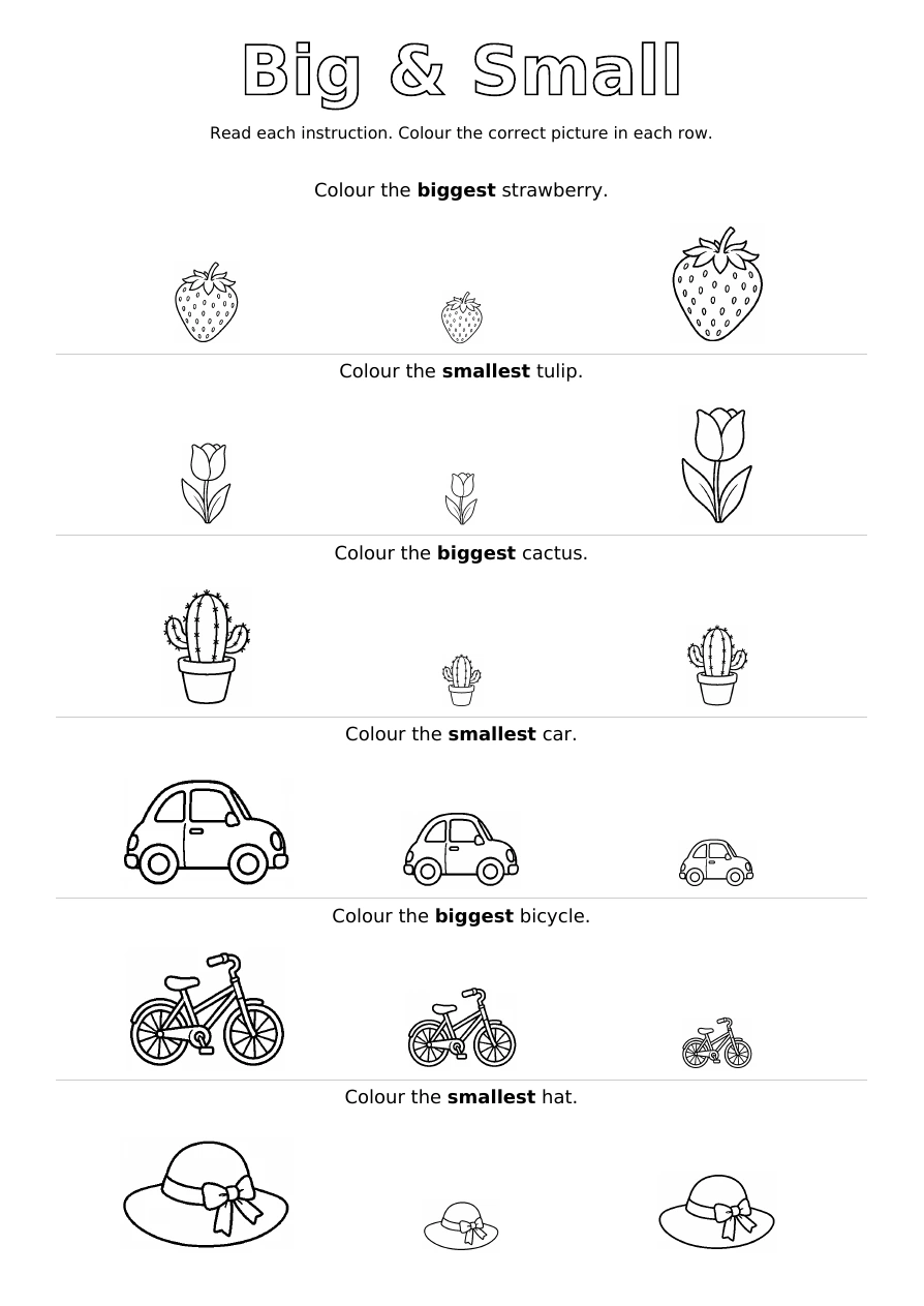 Worksheet 5: six size-comparison groups, each with the same outline picture in three sizes and an instruction to colour the biggest or smallest
